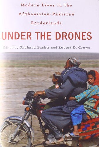 Imagen de archivo de Under the Drones : Modern Lives in the Afghanistan-Pakistan Borderlands a la venta por Better World Books