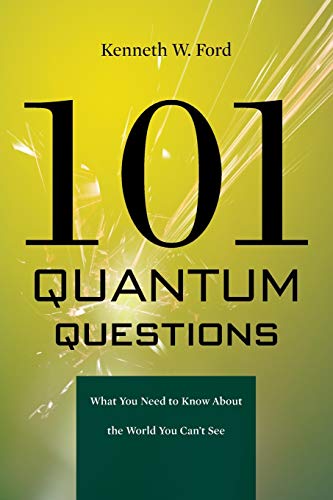 Beispielbild für 101 Quantum Questions: What You Need to Know About the World You Can't See zum Verkauf von Hippo Books