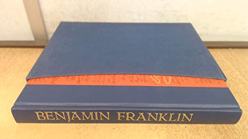 Benjamin Franklin: His Life As He Wrote It. - Wright, Esmond