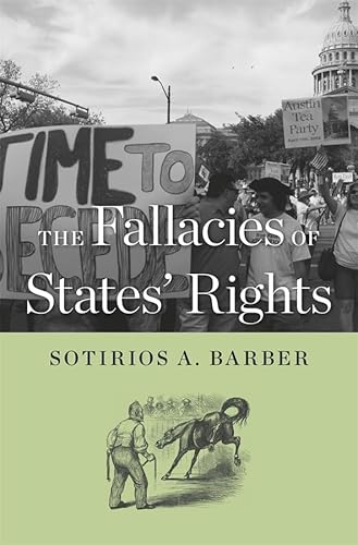Stock image for The Fallacies of States' Rights for sale by Better World Books: West