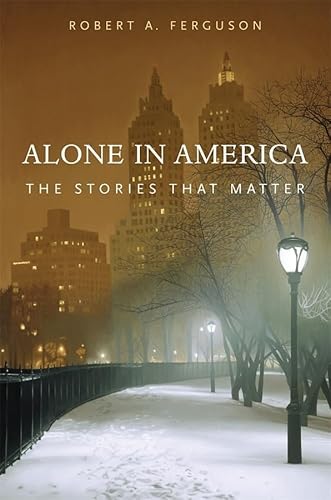 Beispielbild fr Alone in America : The Stories That Matter zum Verkauf von Better World Books