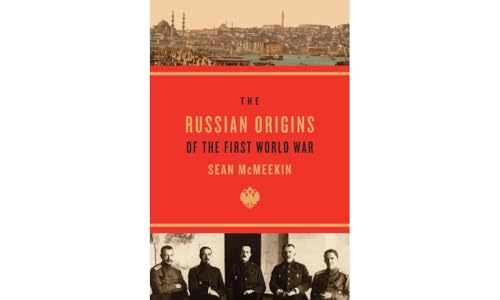 9780674072336: The Russian Origins of the First World War