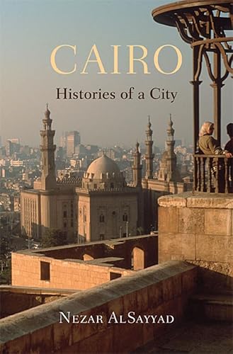 Imagen de archivo de Cairo: Histories of a City a la venta por KuleliBooks