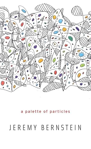 Imagen de archivo de A Palette of Particles a la venta por SecondSale