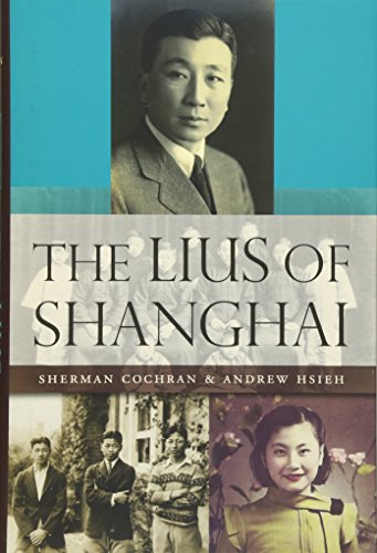 Beispielbild fr The Lius of Shanghai zum Verkauf von Better World Books