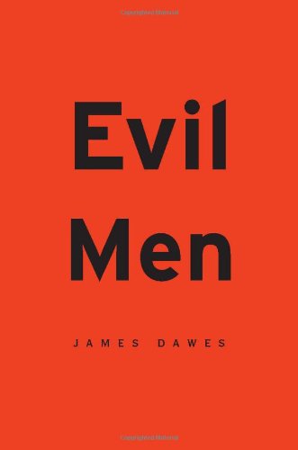 Stock image for Evil Men for sale by Better World Books