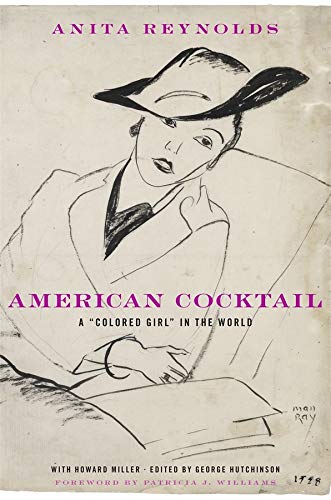 Stock image for American Cocktail: A "Colored Girl" in the World for sale by SecondSale