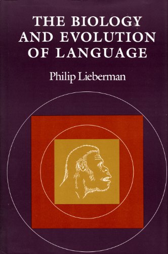 The Biology and Evolution of Language (9780674074125) by Lieberman, Philip