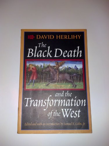 Beispielbild fr The Black Death and the Transformation of the West zum Verkauf von Half Price Books Inc.