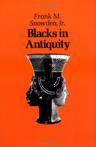 9780674076266: Blacks in Antiquity: Ethiopians in the Greco-Roman Experience