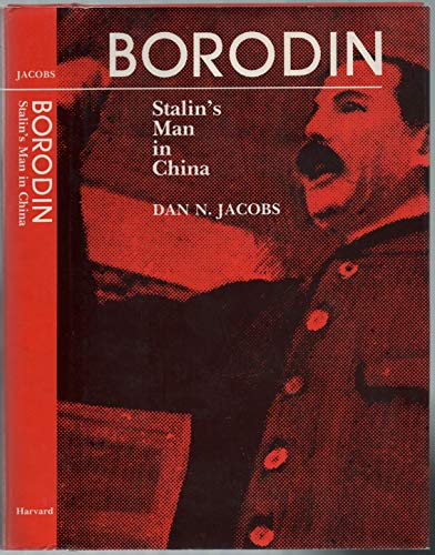 Borodin: Stalin's Man in China
