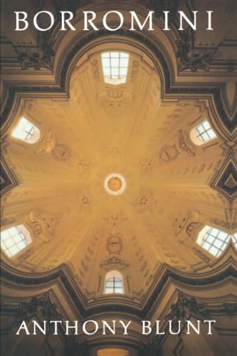 Borromini (9780674079267) by Blunt, Anthony