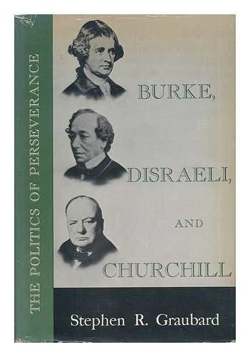 Graubard Burke Disraeli & Churchill (9780674086500) by Graubard, Stephen R.