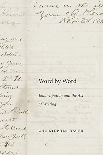 9780674088061: Word by Word: Emancipation and the Act of Writing