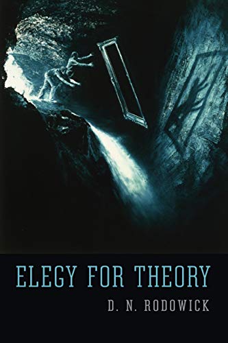 Stock image for Elegy for Theory for sale by Blackwell's