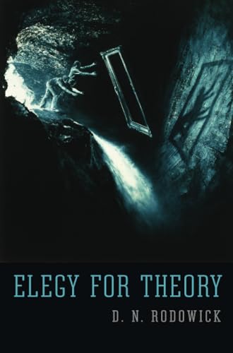 Stock image for Elegy for Theory for sale by Blackwell's