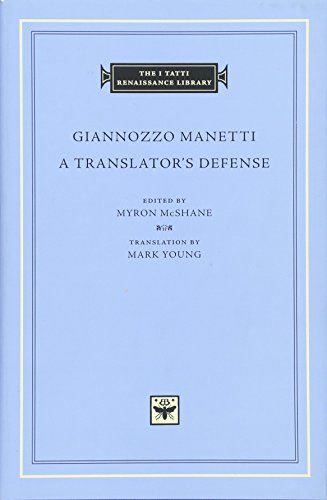Beispielbild fr A Translator?s Defense (The I Tatti Renaissance Library) zum Verkauf von Atticus Books