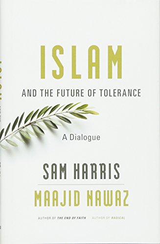 Beispielbild fr Islam and the Future of Tolerance: A Dialogue zum Verkauf von Bulk Book Warehouse