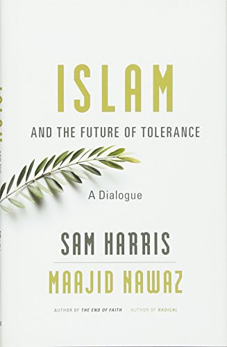 Imagen de archivo de Islam and the Future of Tolerance: A Dialogue a la venta por Bulk Book Warehouse
