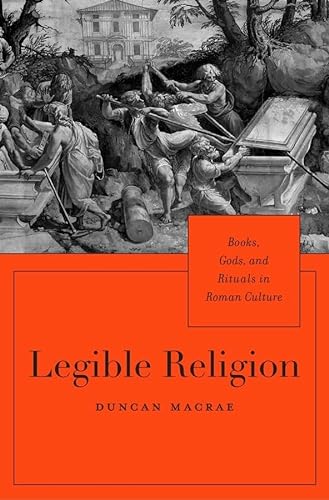 9780674088719: Legible Religion: Books, Gods, and Rituals in Roman Culture