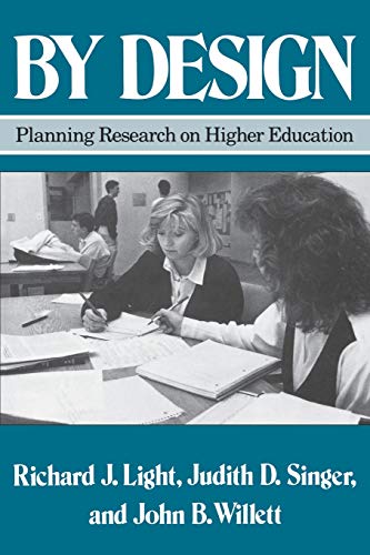 Imagen de archivo de By Design: Planning Research on Higher Education a la venta por More Than Words