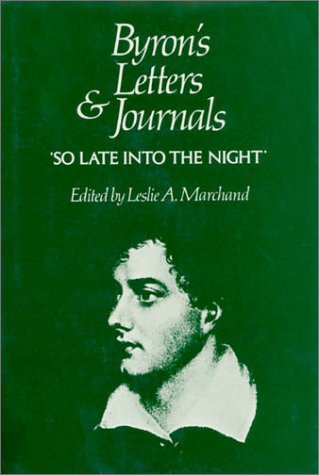 9780674089457: Byron's Letters and Journals, Volume V: 'so Late Into the Night, ' 1816-1817: 005 (Byron's Letters and Journals, 5)