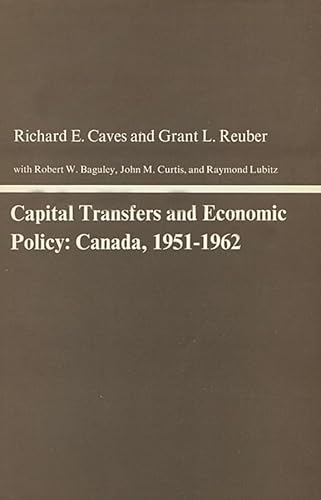 Beispielbild fr Capital Transfers and Economic Policy: Canada, 1951-1962. zum Verkauf von Grendel Books, ABAA/ILAB