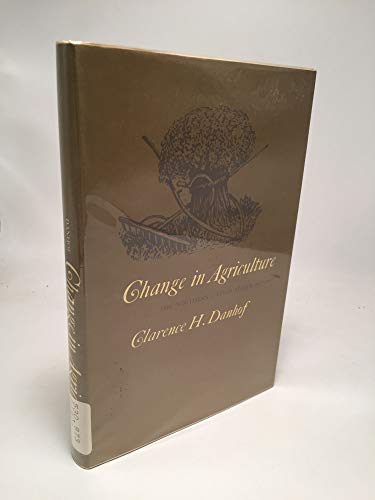 Change in Agriculture: The Northern United States, 1820-1870