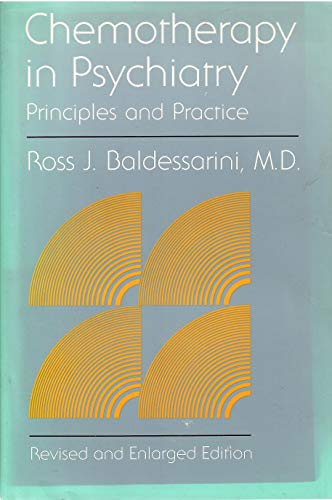 9780674113831: Chemotherapy in Psychiatry: Revised and Enlarged Edition