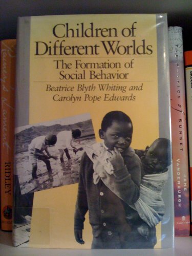 Stock image for Children of Different Worlds : The Formation of Social Behavior for sale by Better World Books