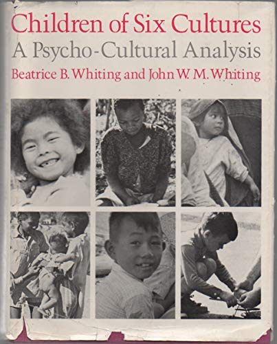 Imagen de archivo de Children of Six Cultures: A Psycho-Cultural Analysis, in collaboration with Richard Longabaugh a la venta por ThriftBooks-Atlanta