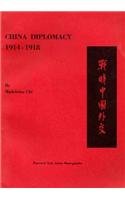 9780674118256: China Diplomacy, 1914-1918 (Harvard East Asian Monographs)