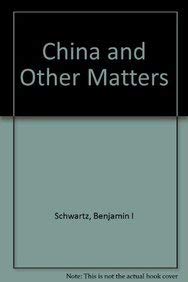 9780674118621: China and Other Matters