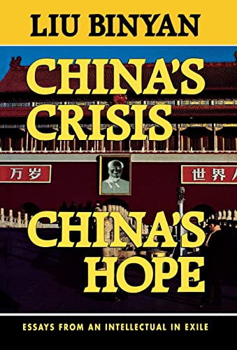 Stock image for China's Crisis, China's Hope for sale by Long Island Book Company