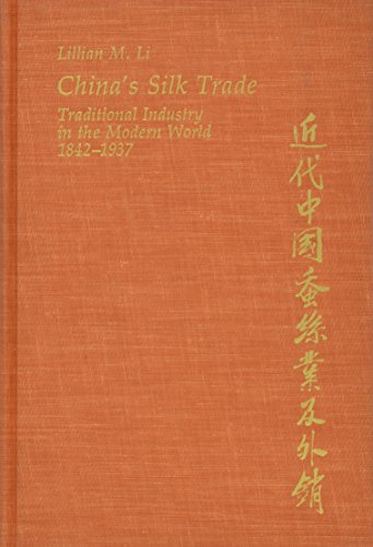 Imagen de archivo de China's Silk Trade a la venta por Blackwell's