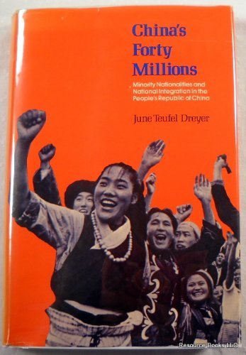 Stock image for China's Forty Millions: Minority Nationalities and National Integration in the People's Republic of China (Harvard East Asian) for sale by HPB-Red