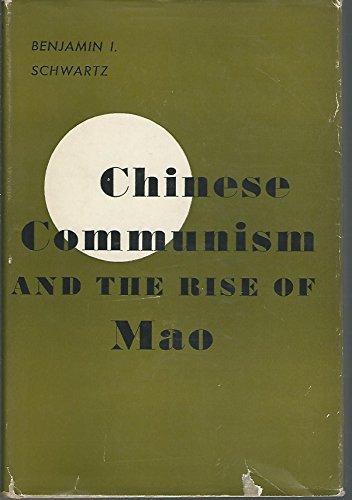 Beispielbild fr Chinese Communism and Rise of Mao zum Verkauf von ThriftBooks-Dallas