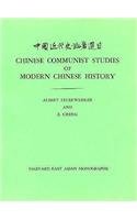 Chinese Communist Studies of Modern Chinese History (Harvard East Asian Monographs (Paperback)) (9780674123014) by Feuerwerker, Albert; Cheng, S.