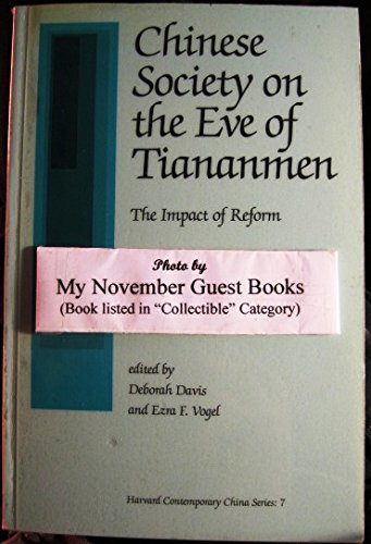 Imagen de archivo de Chinese Society on the Eve of Tiananmen: The Impact of Reform (Harvard Contemporary China Series) a la venta por Wonder Book