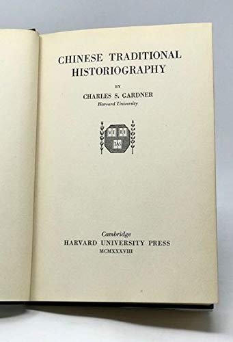 Chinese Traditional Historiography (Historical Monographs Ser. : No. 11)