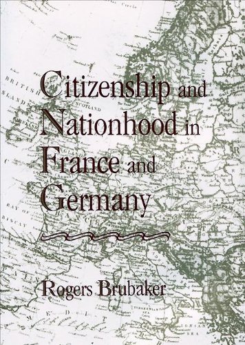 Stock image for Citizenship and Nationhood in France and Germany for sale by Better World Books: West