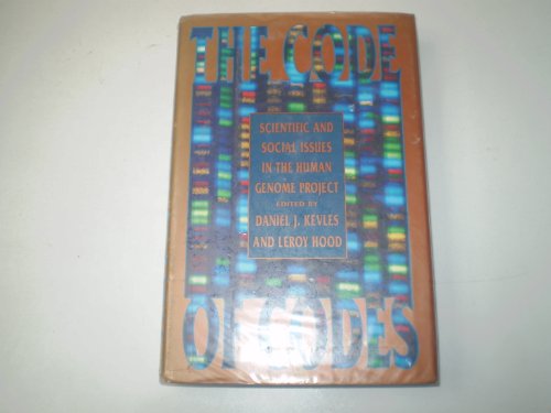 Stock image for The Code of Codes : Scientific and Social Issues in the Human Genome Project for sale by Better World Books: West