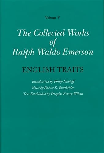 Beispielbild fr The Collected Works of Ralph Waldo Emerson. Vol 5 English Traits zum Verkauf von Blackwell's