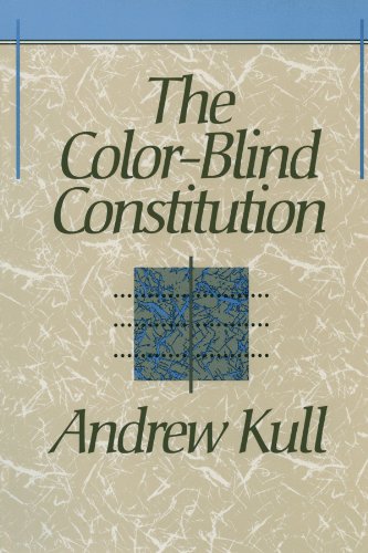 Beispielbild fr The color-blind constitution. zum Verkauf von Kloof Booksellers & Scientia Verlag