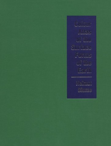 

Color Atlas of the Surface Forms of the Earth
