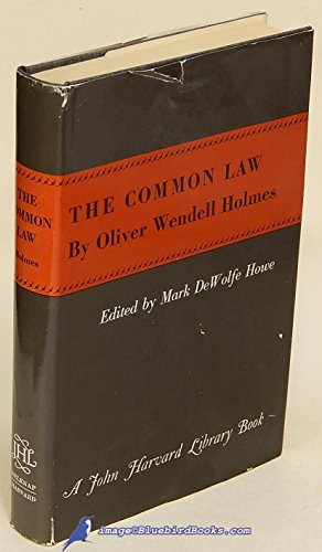 9780674146013: The Common Law (The John Harvard Library)