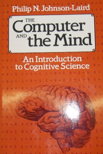 9780674156159: The Computer and the Mind: Introduction to Cognitive Science