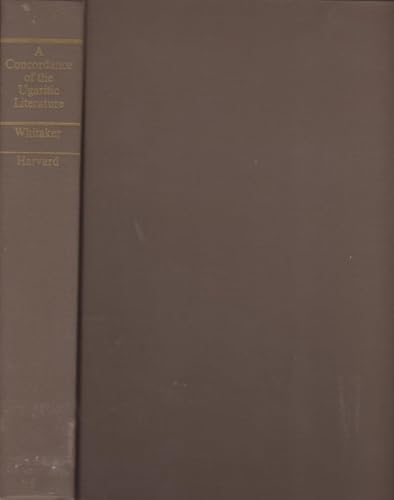 A Concordance of the Ugaritic Literature (9780674159150) by Whitaker, Richard E.