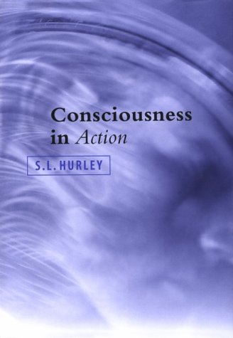 9780674164208: Consciousness in Action