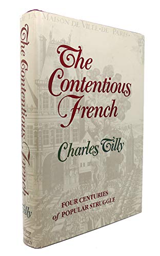 Imagen de archivo de The Contentious French a la venta por Better World Books